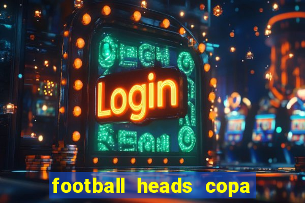 football heads copa libertadores 2015